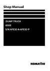 Komatsu 830E (USA) Dump Truck Shop Service Manual S/N AFE32-A-AFE32-P and more