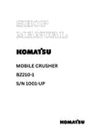 Komatsu BZ210-1 (JPN) Mobile Crusher Shop Service Manual S/N 1001-UP