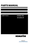 Komatsu HD465-7E0 Dump Truck Parts Manual SN 12001-UP