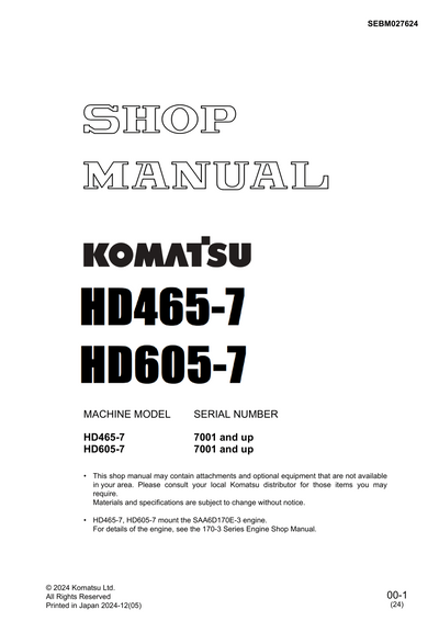 Komatsu HD465-7, HD605-7 Dump Truck Shop Service Manual 7001 and up (SEBM027624)