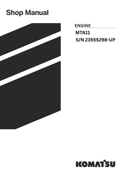 Komatsu MTA11 (GBR) Engine Shop Service Manual S/N 23555298-UP