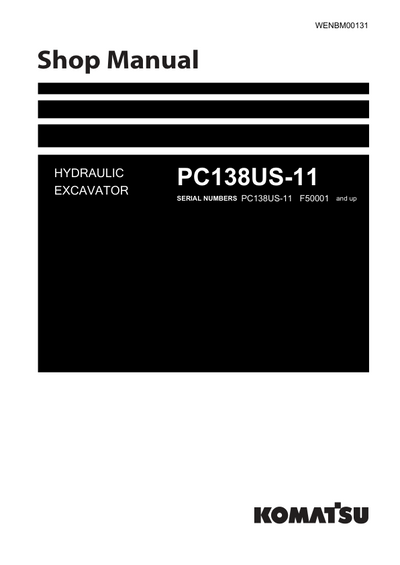 Komatsu PC138US -11 Hydraulic Excavator Service Repair Manual Sn 50001-up