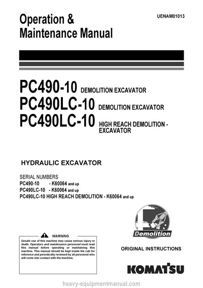 Komatsu PC490-10, PC490LC-10, PC490LC-10 High Reach Hydraulic Excavator Operation and Maintenance Manual
