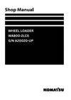 Komatsu WA800-2LCS (USA) Wheel Loader Shop Service Manual S/N A20020-UP