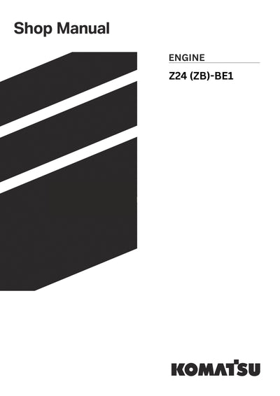 Komatsu Z24 (ZB)-BE1 and additional models Engine Shop Service Manual