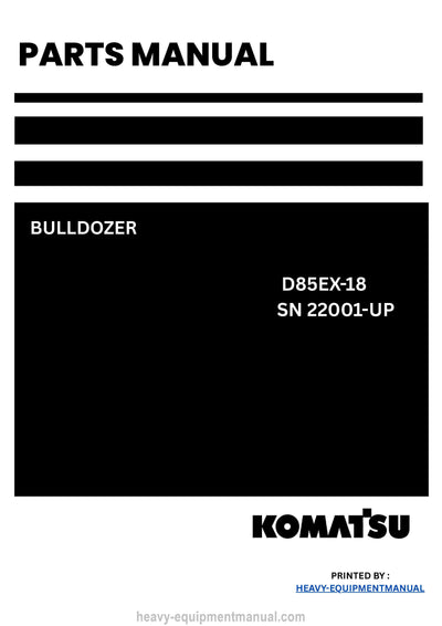 DOWNLOAD KOMATSU D85EX-18 (JPN) Bulldozer Parts Manual SN 22001-UP