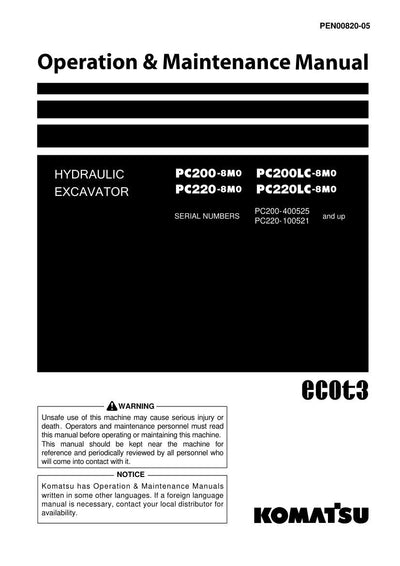 Komatsu PC200-8M0, PC220-8M0, PC200LC-8M0, PC220LC-8M0 Hydraulic Excavator Operation and Maintenance Manual