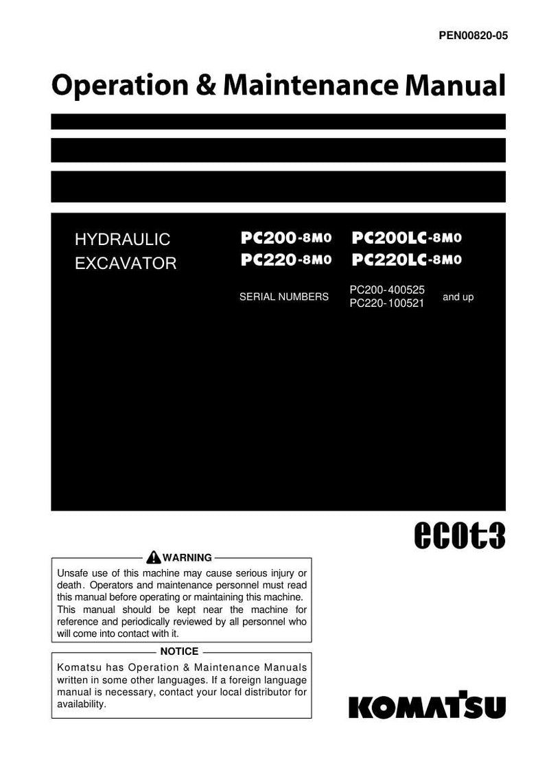 Komatsu PC200-8M0, PC220-8M0, PC200LC-8M0, PC220LC-8M0 Hydraulic Excavator Operation and Maintenance Manual