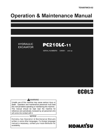 Komatsu PC210LC-11 Hydraulic Excavator Operation & Maintenance Manual C80001 and up