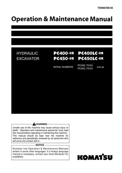 Komatsu PC400-8R, PC400LC-8R, PC450-8R, PC450LC-8R Hydraulic Excavator Operation and Maintenance Manual