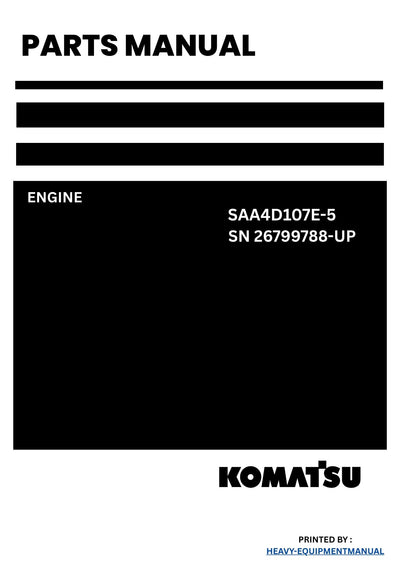 Komatsu SAA4D107E-5 Engine Parts Manual SN 26799788-UP(For PC220LCI-12)