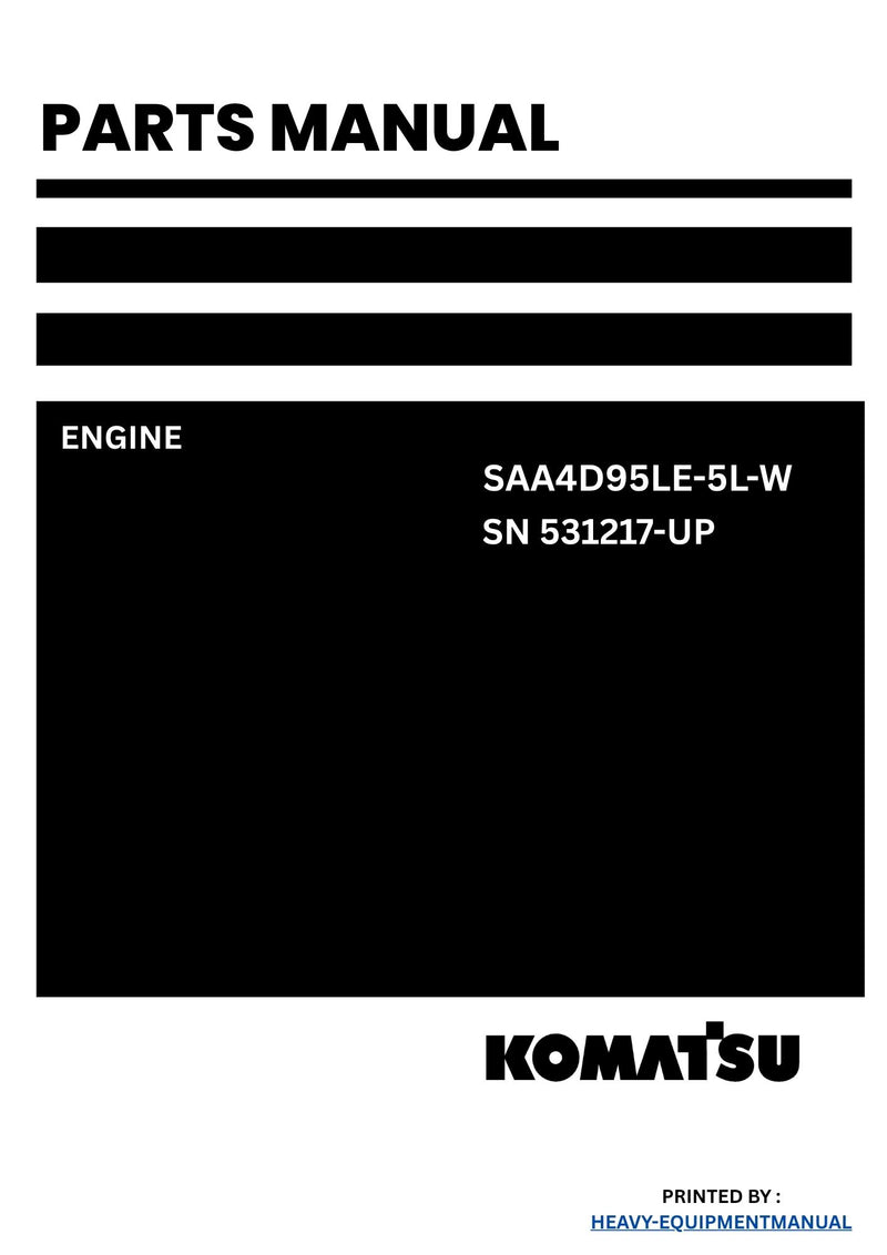 Komatsu SAA4D95LE-5L-W Engine Parts Manual SN 531217-UP (For PC70-8)
