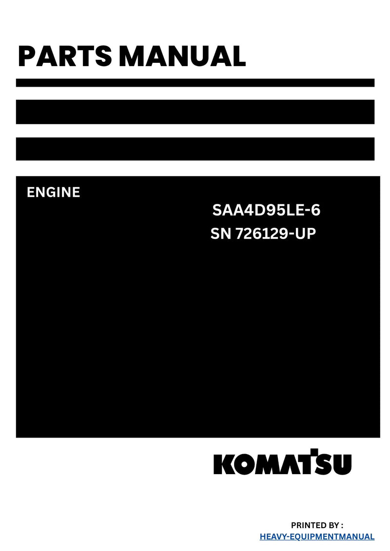 Komatsu SAA4D95LE-6 Engine Parts Manual SN 726129-UP (For WA80-8)