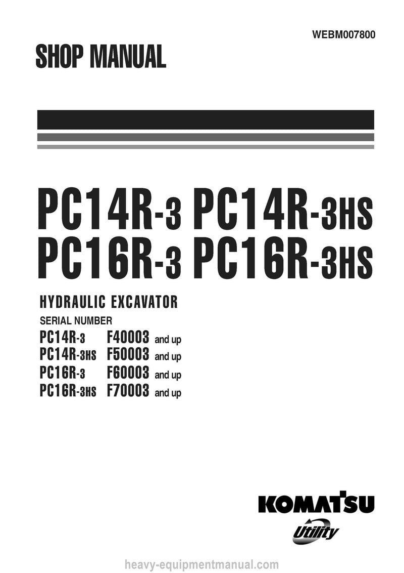 Komatsu PC14R-3 Excavator Shop Service Manual S/N F50003-UP and more