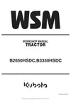 Kubota B2650HSDC B3350HSDC Tractor Workshop Service Manual (9Y111-08221) PDF Download