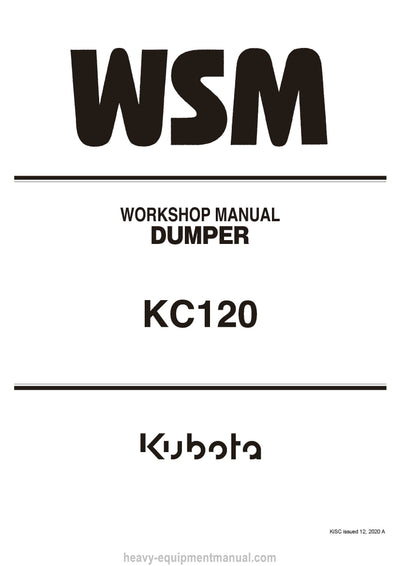 Kubota KC120 Dumper Workshop Service Manual (RY911-29270 Year 2020) PDF Download