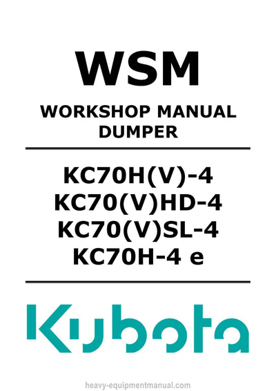 Kubota KC70H(V)-4 Dumper Workshop Service Manual PDF Download