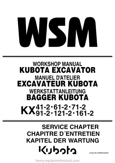 Kubota KX41-2 KX61-2 KX71-2 Excavator Workshop Service Manual PDF (97899-60456)