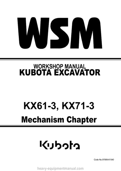 Kubota KX61-3 KX71-3 Excavator Workshop Service Manual (97899-61040) PDF Download