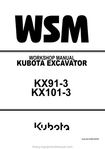 Kubota KX91-3 KX101-3 Excavator Workshop Service Manual (97899-60520) PDF Download