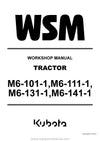 Kubota M6-101-1, M6-111-1, M6-131-1, M6-141-1 Tractor Workshop Manual (9Y111-26824) PDF Download