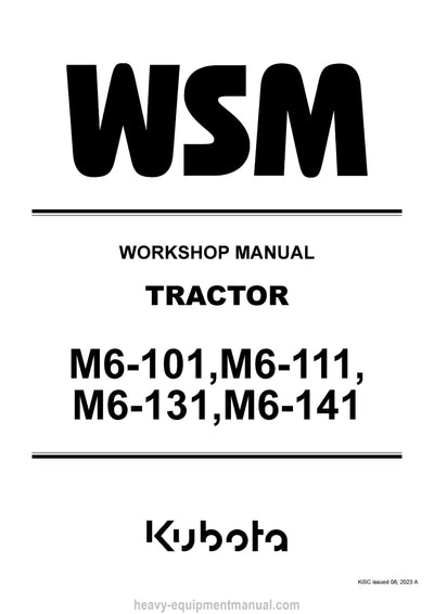 Kubota M6-101 M6-111 M6-131 M6-141 Tractor Workshop Manual (9Y111-26272) PDF Download