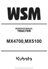 Kubota MX4700 MX5100 Tractor Workshop Service Manual (9Y111-00874) PDF Download