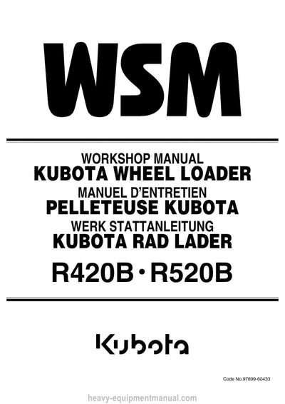 Kubota R420B R520B Wheel Loader Workshop Service Manual (97899-60433) PDF Download