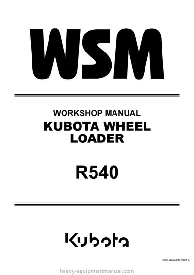 Kubota R540 Wheel Loader Workshop Service Manual (RY911-29302) PDF Download
