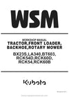 Kubota Tractor Front Loader Backhoe Rotary Mower Model BX23S - RCK60B  Workshop Manual