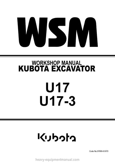 Kubota U17 U17-3 Excavator Workshop Manual (97899-61970) PDF Download