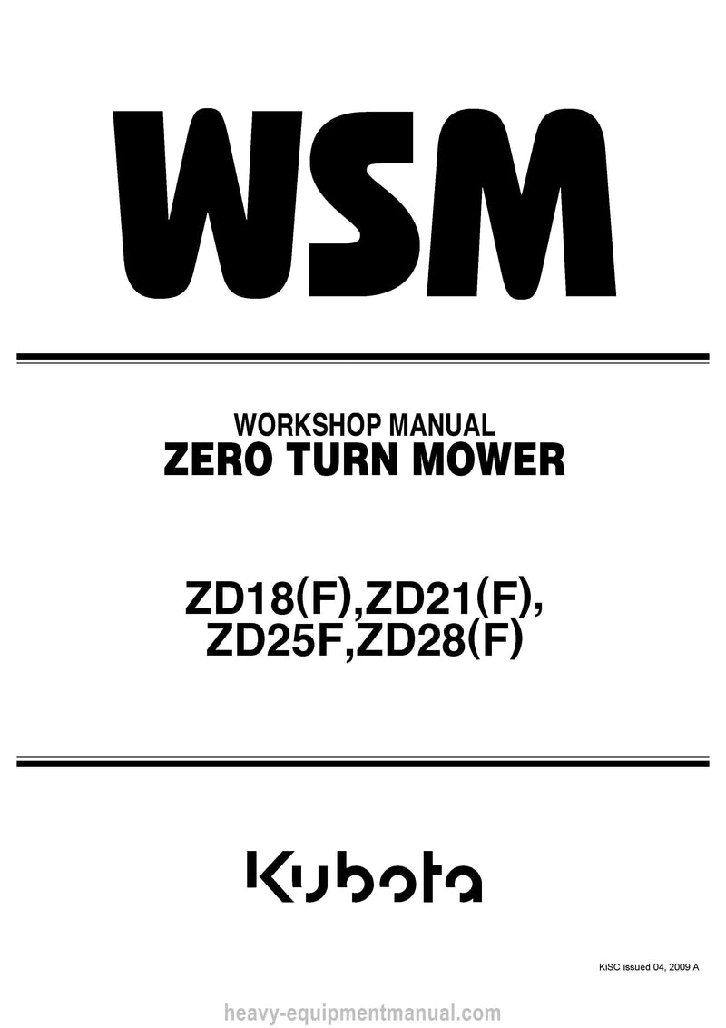 Kubota ZD18(F), ZD21(F), ZD25F, ZD28(F) Zero Turn Mower Workshop Manual (9Y011-15062) PDF