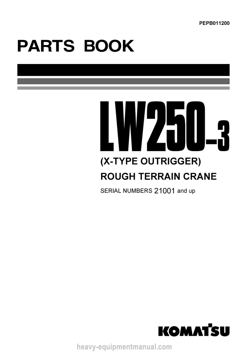 Komatsu LW250-3(JPN)-X-TYPE Mobile Crane Parts Manual SN 21001-UP