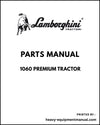 Lamborghini 1060 PREMIUM Tractor Parts Manual - Pdf Download