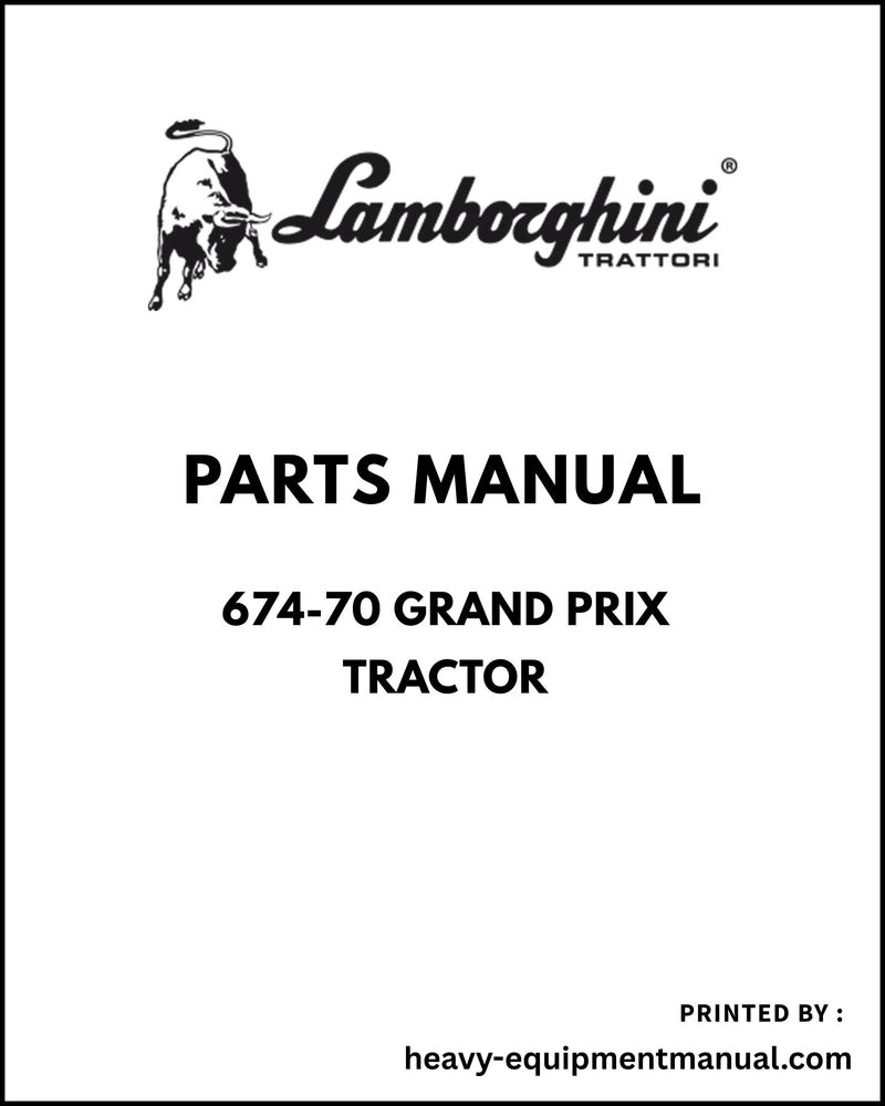 Lamborghini 674-70 GRAND PRIX Tractor Parts Manual - Pdf Download