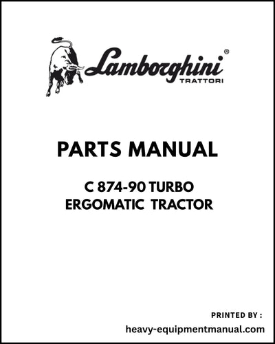 Lamborghini C 874-90 TURBO ERGOMATIC Tractor Parts Manual - Pdf Download