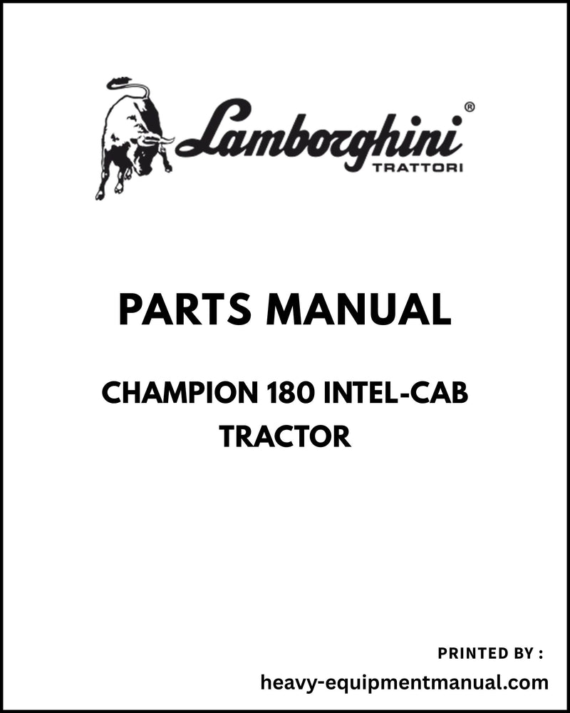 Lamborghini CHAMPION 180 INTEL-CAB Tractor Parts Manual - Pdf Download