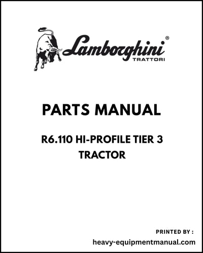 Lamborghini R6.110 HI-PROFILE Tier 3 Tractor Parts Manual - Pdf Download ->ZKDL450200TL15001