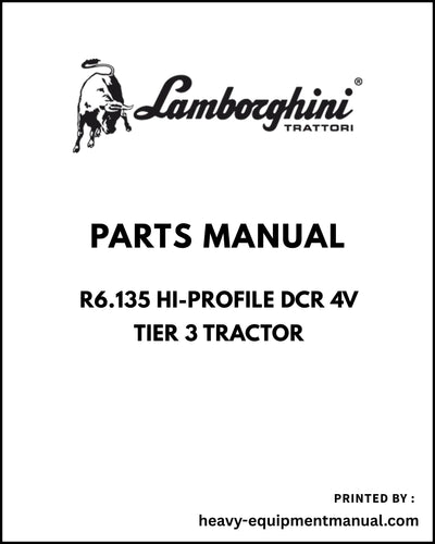 Lamborghini R6.135 HI-PROFILE DCR 4V Tier 3Tractor Parts Manual - Pdf Download
