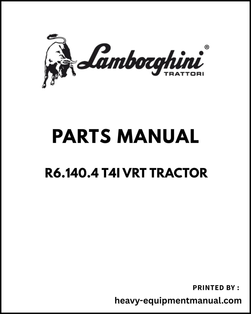 Lamborghini R6.140.4 T4i VRT Tractor Parts Manual - Pdf Download