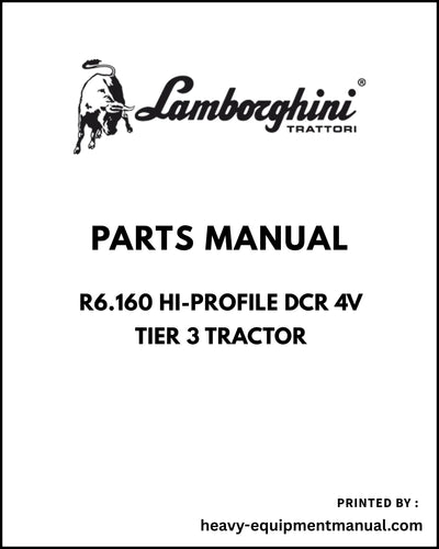 Lamborghini R6.160 HI-PROFILE DCR 4V Tier 3 Tractor Parts Manual - Pdf Download