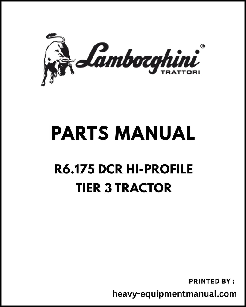 Lamborghini R6.175 DCR HI-PROFILE Tier 3 Tractor Parts Manual - Pdf Download -> 20001