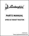 Lamborghini Spire 85 Target Tractor Parts Manual - Pdf Download -> ZKDCT90200TL10001