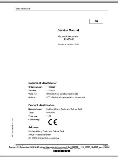 Liebherr Mining Crawler Excavator R9250E 1129 25385 Service Manual