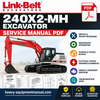 Link-Belt 240X2-MH Excavator Service Manual PDF