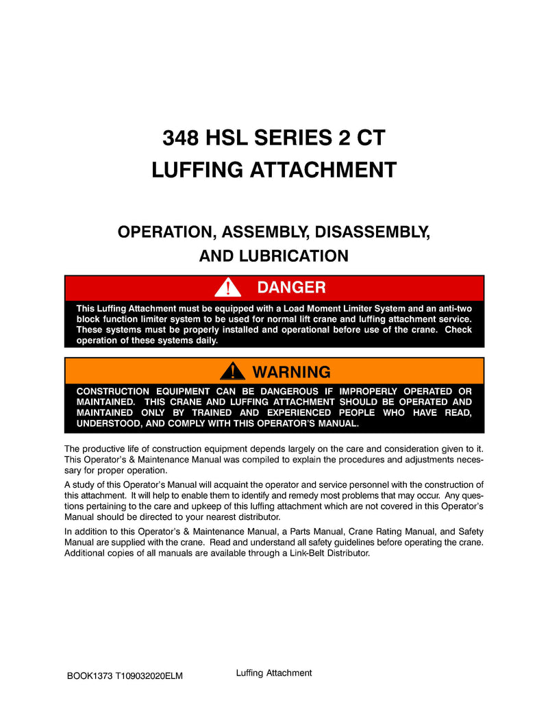 Link Belt 348 Series 2 Luffer Crane Operator Manual