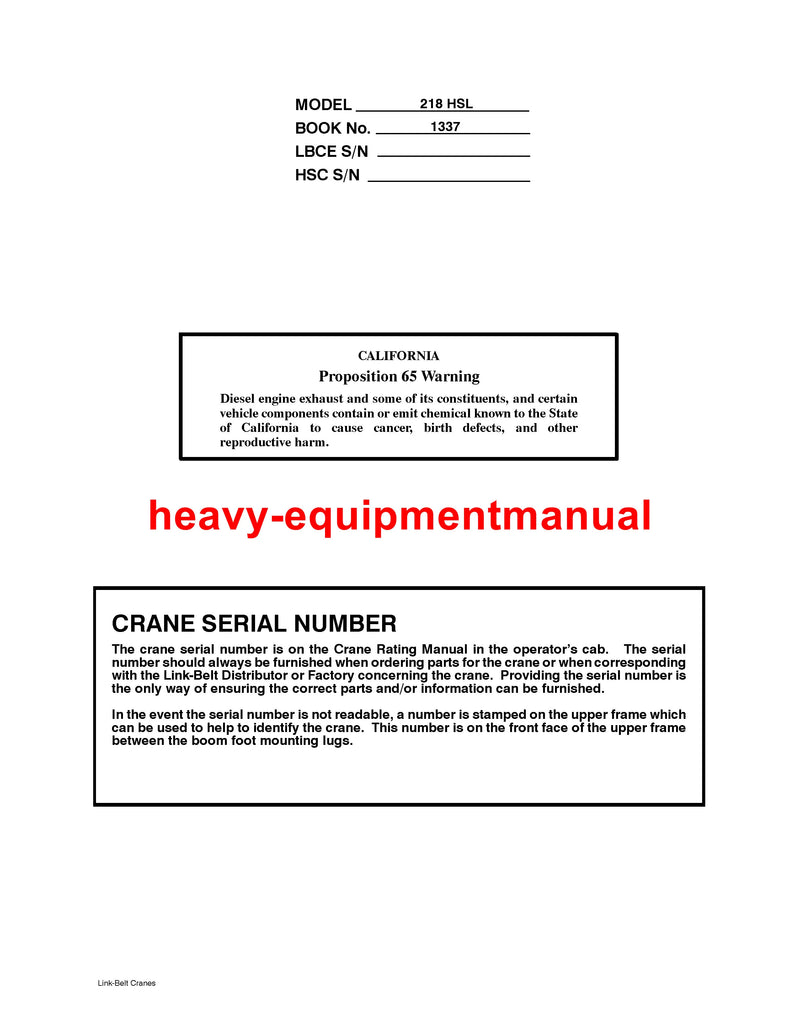 Link Belt 218 HSL Crane Full Complete Service Manual