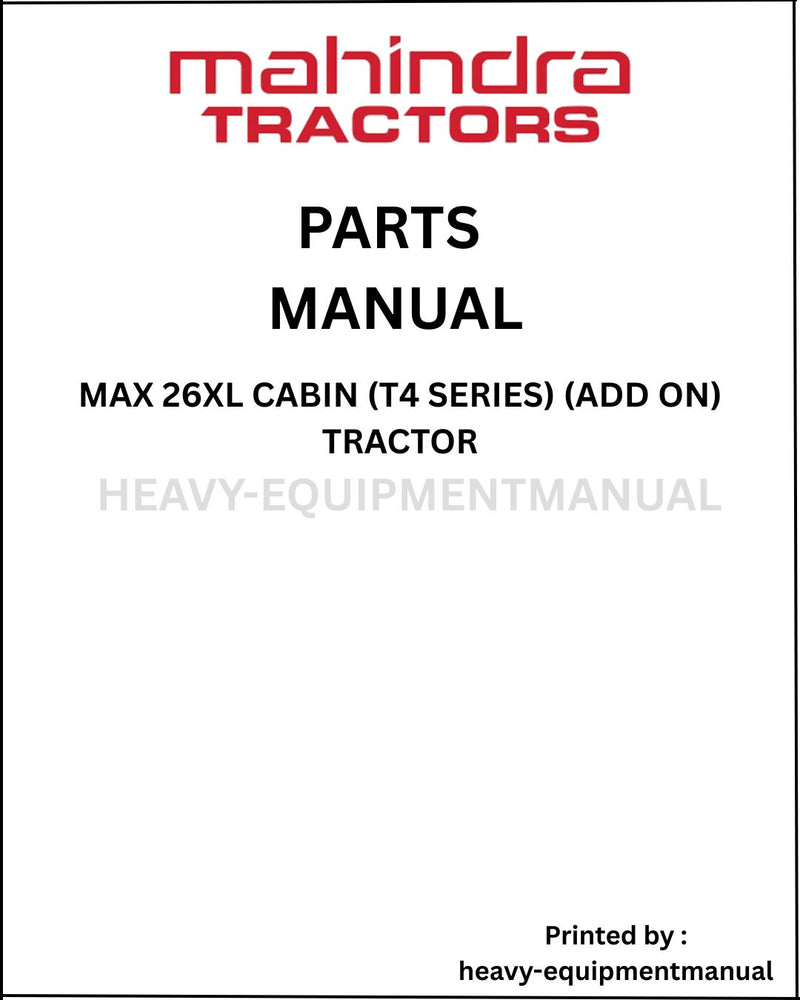 Mahindra Max 26XL Cabin (T4 Series) (Add On) Tractor Parts Manual - PDF Download