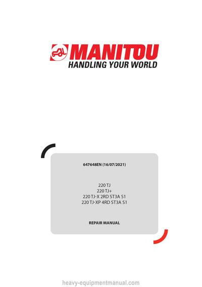 Manitou 220 TJ 220 TJ+ 220 TJ-X 2RD ST3A S1 220 TJ-XP 4RD ST3A S1 Repair Manual 647648EN 2021