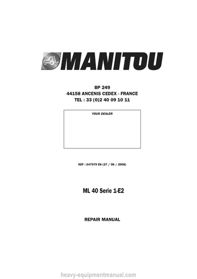 Manitou 40 Serie 1-E2 ML40S1-E2 Repair Manual 547979EN 2008